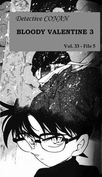 Read Detective Conan Chapter 333 Bloody Valentine 3 - Page 1 For Free In The Highest Quality
