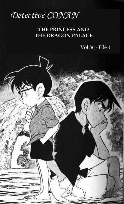 Read Detective Conan Chapter 365 The Princess and the Dragon Palace - Page 1 For Free In The Highest Quality