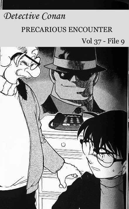 Read Detective Conan Chapter 381 Precarious Encounter - Page 1 For Free In The Highest Quality
