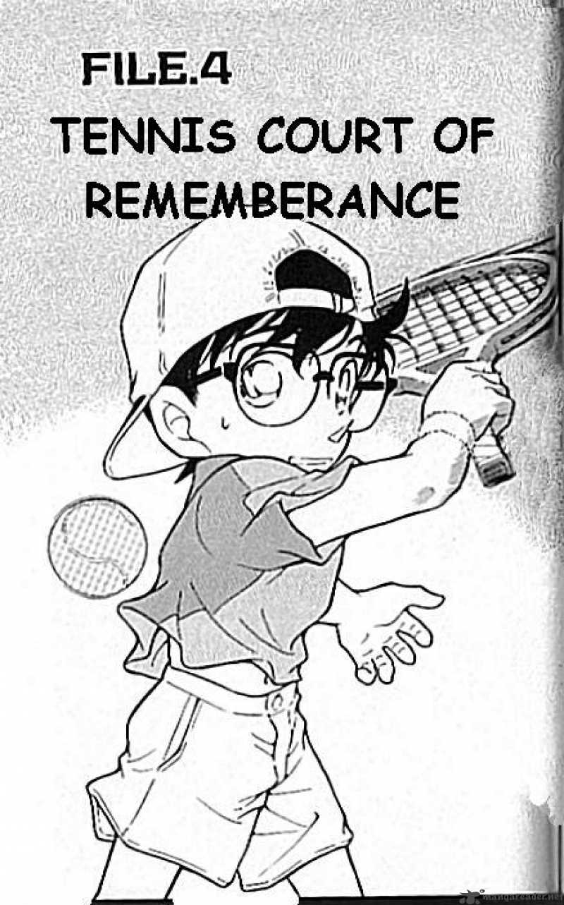 Read Detective Conan Chapter 407 Tennis Court of Rememberance - Page 1 For Free In The Highest Quality