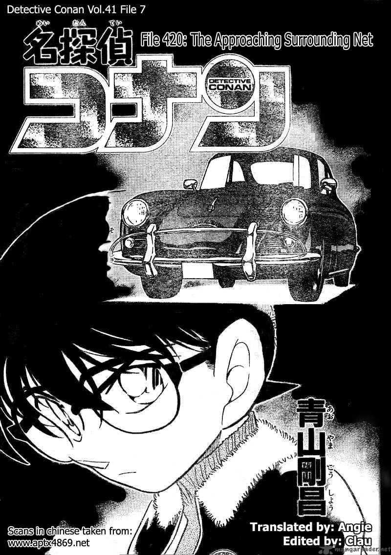 Read Detective Conan Chapter 420 The Approaching Surrounding Net - Page 1 For Free In The Highest Quality
