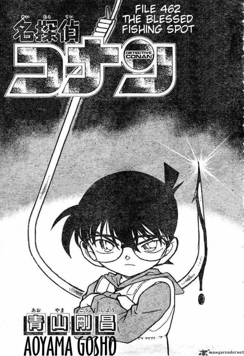 Read Detective Conan Chapter 462 The Blessed Fishing Spot - Page 1 For Free In The Highest Quality