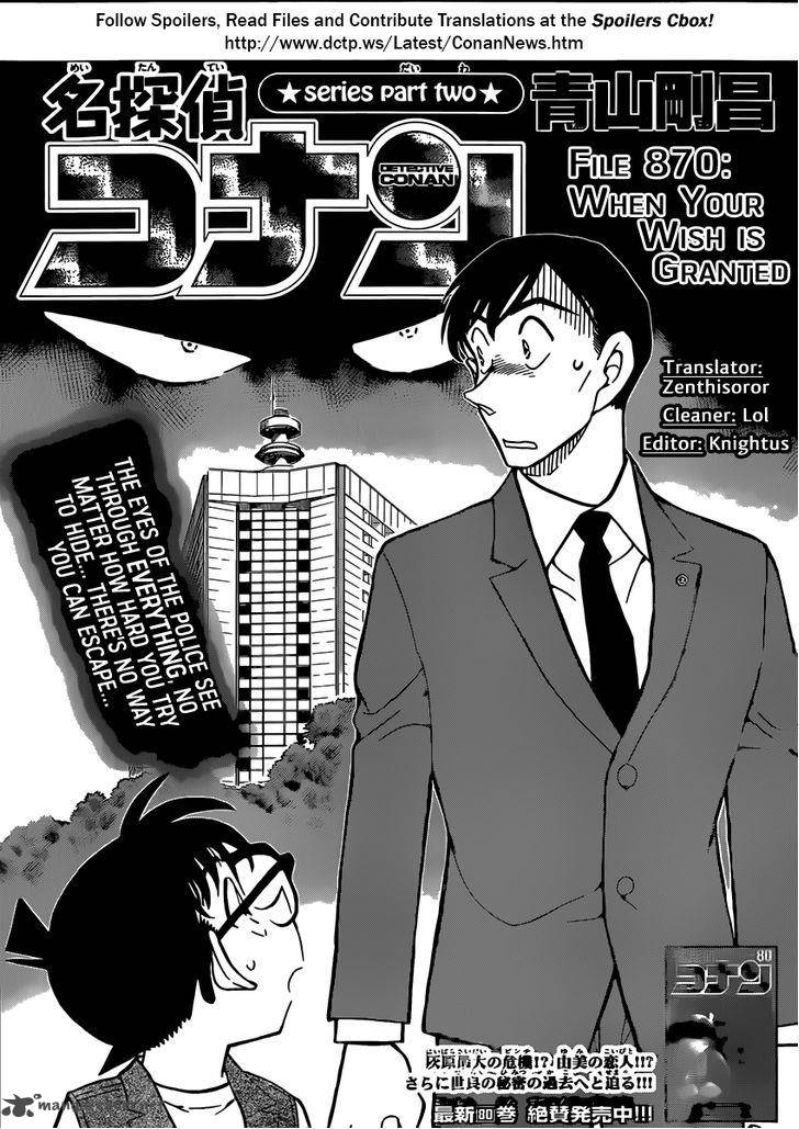Read Detective Conan Chapter 870 When Your Wish is Granted - Page 1 For Free In The Highest Quality