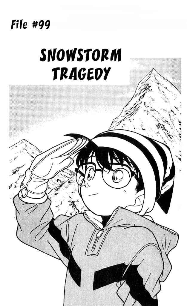 Read Detective Conan Chapter 99 Snowstorm Tragedy - Page 1 For Free In The Highest Quality