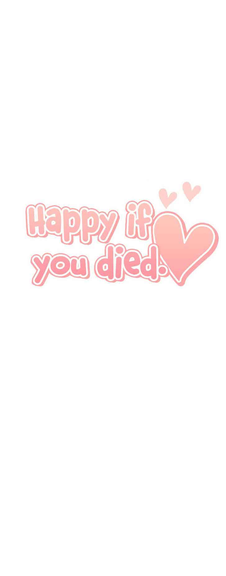 happy_if_you_died_37_18