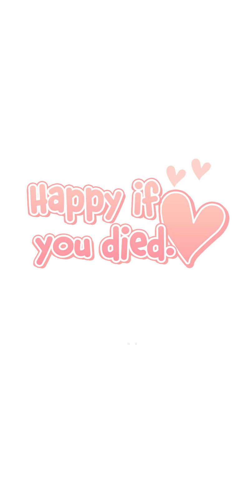 happy_if_you_died_45_40