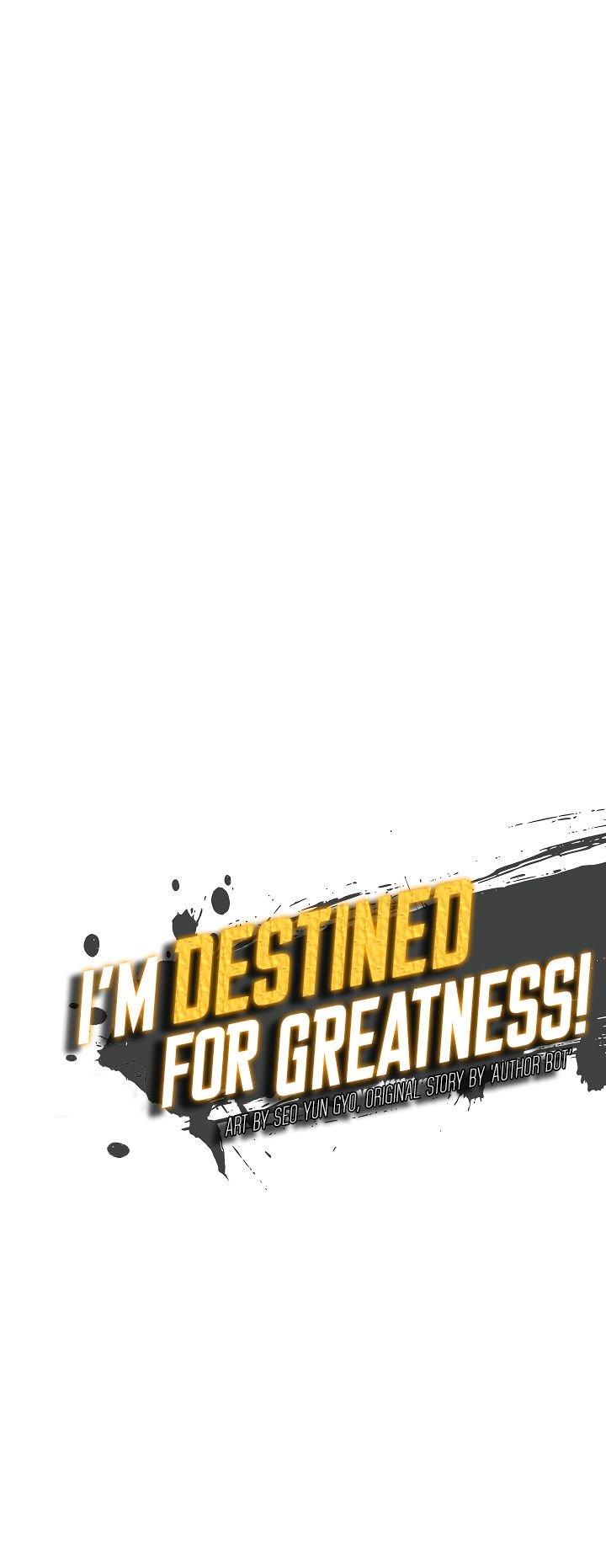 im_destined_for_greatness_22_20